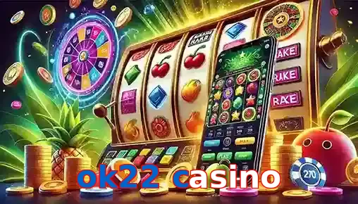 ok22 casino